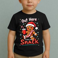 Out Here Looking Like A Snack Christmas Funny Boujee Xmas Toddler T-Shirt