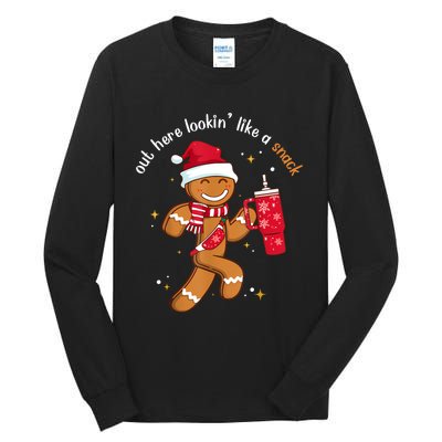 Out Here Looking Like A Snack Boujee Christmas Gingerbread Tall Long Sleeve T-Shirt