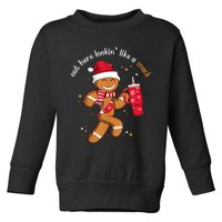 Out Here Looking Like A Snack Boujee Christmas Gingerbread Toddler Sweatshirt