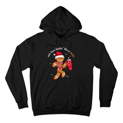 Out Here Looking Like A Snack Boujee Christmas Gingerbread Tall Hoodie