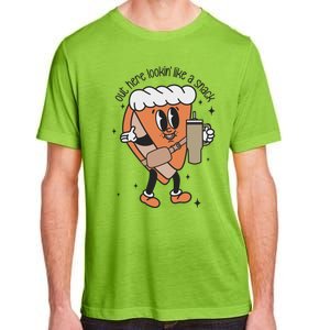 Out Here Lookin Like A Snack Pumpkin Pie Thanksgiving Gift Adult ChromaSoft Performance T-Shirt