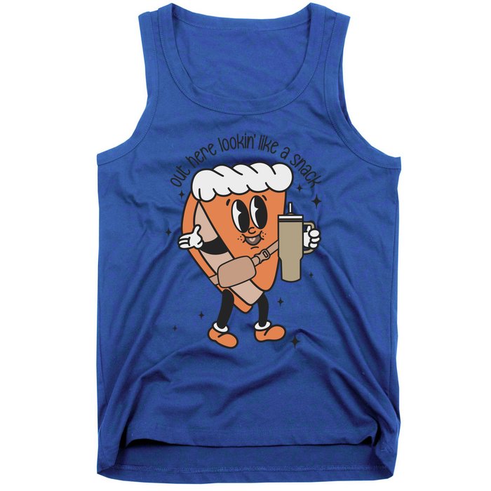 Out Here Lookin Like A Snack Pumpkin Pie Thanksgiving Gift Tank Top