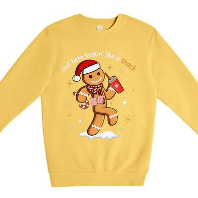 Out Here Looking Like A Snack Funny Boujee Xmas Gingerbread Premium Crewneck Sweatshirt