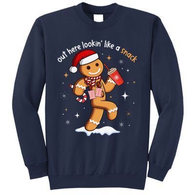 Out Here Looking Like A Snack Funny Boujee Xmas Gingerbread Sweatshirt