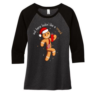 Out Here Looking Like A Snack Funny BouJee Xmas Gingerbread Women's Tri-Blend 3/4-Sleeve Raglan Shirt