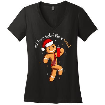 Out Here Looking Like A Snack Funny BouJee Xmas Gingerbread Women's V-Neck T-Shirt