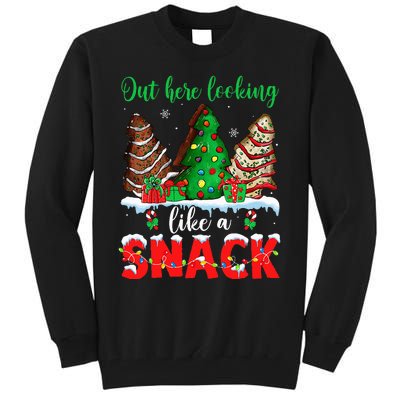 Out Here Looking Like A Snack Christmas Trees Tall Sweatshirt