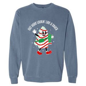 Out Here Looking Like A Snack Christmas Tree Cake Gift Garment-Dyed Sweatshirt