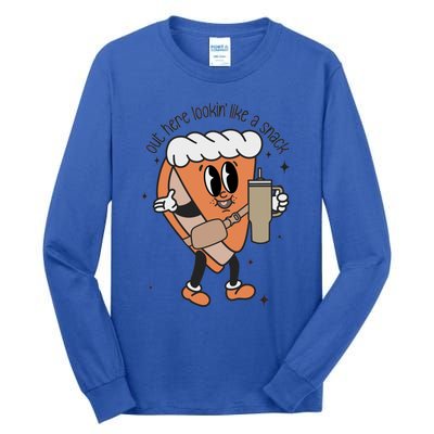 Out Here Looking Like A Snack Thanksgiving Pumpkin Pie Gift Tall Long Sleeve T-Shirt