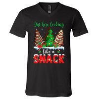 Out Here Looking Like A Snack Christmas Trees Cakes Debbie V-Neck T-Shirt