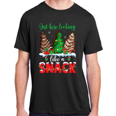 Out Here Looking Like A Snack Christmas Trees Cakes Debbie Adult ChromaSoft Performance T-Shirt