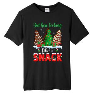 Out Here Looking Like A Snack Christmas Trees Cakes Debbie Tall Fusion ChromaSoft Performance T-Shirt