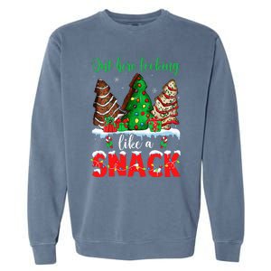 Out Here Looking Like A Snack Christmas Trees Cakes Debbie Garment-Dyed Sweatshirt