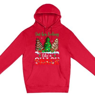 Out Here Looking Like A Snack Christmas Trees Cakes Debbie Premium Pullover Hoodie