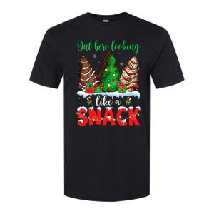 Out Here Looking Like A Snack Christmas Trees Cakes Debbie Softstyle CVC T-Shirt