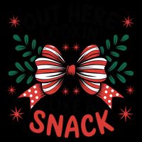 Out Hear Lookin Like A Snack Christmas Holiday Season Xmas 16 in Basic Backpack