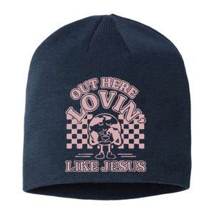 Out Here Lovin Like Jesus Sustainable Beanie