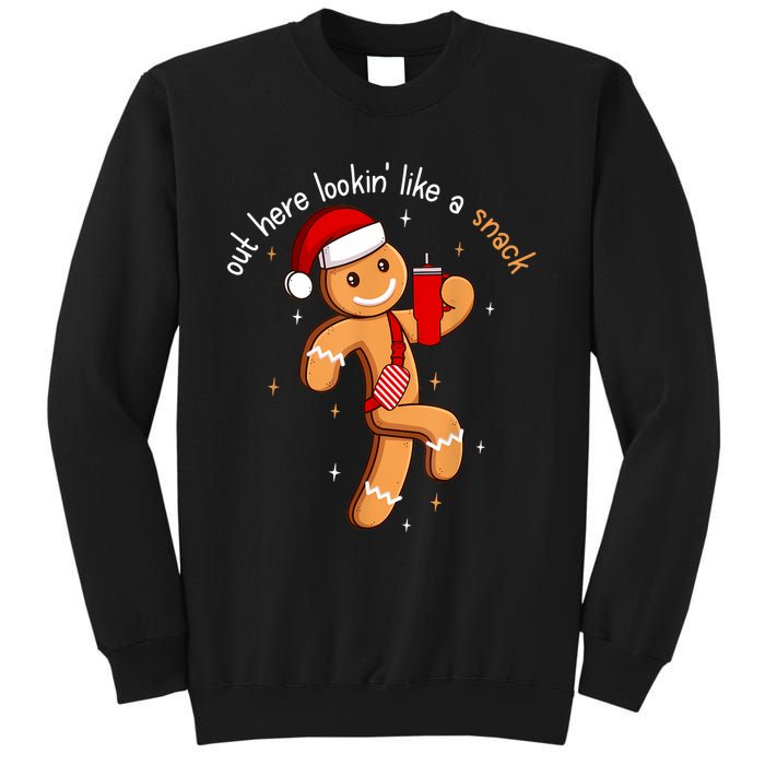 Out Here Looking Like A Snack Funny Boujee Xmas Gingerbread Sweatshirt