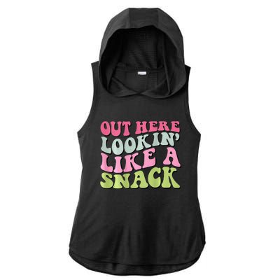 Out Here Lookin Like A Snack  Ladies PosiCharge Tri-Blend Wicking Draft Hoodie Tank