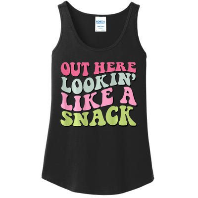 Out Here Lookin Like A Snack  Ladies Essential Tank