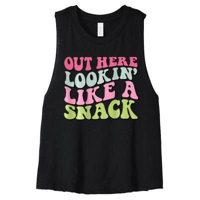 Out Here Lookin Like A Snack  Women's Racerback Cropped Tank