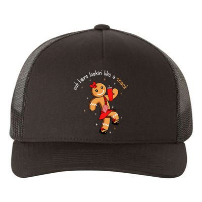 Out Here Looking Like A Snack Funny Boujee Xmas Gingerbread Yupoong Adult 5-Panel Trucker Hat