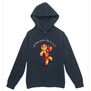 Out Here Looking Like A Snack Funny Boujee Xmas Gingerbread Urban Pullover Hoodie