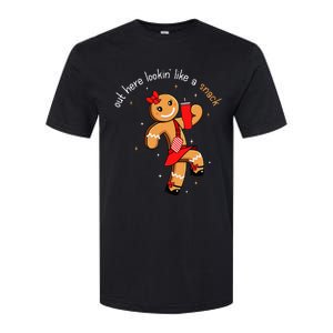 Out Here Looking Like A Snack Funny Boujee Xmas Gingerbread Softstyle CVC T-Shirt