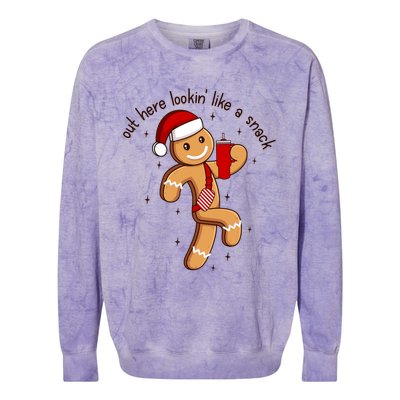 Out Here Lookin Like A Snack Boojee Gingerbread Christmas Funny Gift Colorblast Crewneck Sweatshirt