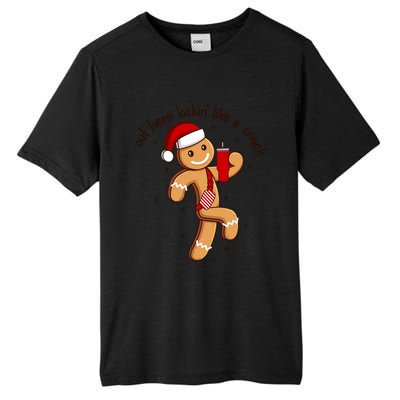 Out Here Lookin Like A Snack Boojee Gingerbread Christmas Funny Gift Tall Fusion ChromaSoft Performance T-Shirt