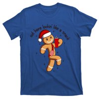 Out Here Lookin Like A Snack Boojee Gingerbread Christmas Funny Gift T-Shirt