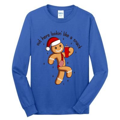 Out Here Lookin Like A Snack Boojee Gingerbread Christmas Funny Gift Tall Long Sleeve T-Shirt