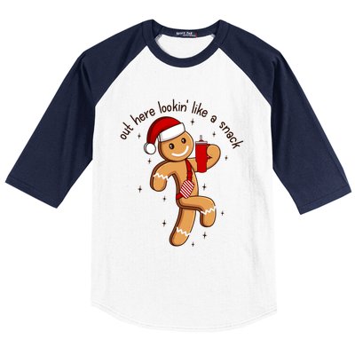 Out Here Lookin Like A Snack Boojee Gingerbread Christmas Funny Gift Baseball Sleeve Shirt