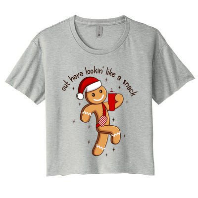 Out Here Lookin Like A Snack Boojee Gingerbread Christmas Funny Gift Women's Crop Top Tee