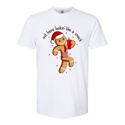 Out Here Lookin Like A Snack Boojee Gingerbread Christmas Funny Gift Softstyle CVC T-Shirt