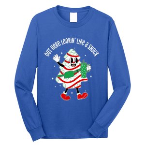 Out Here Looking Like A Snack Christmas Tree Cake Cute Gift Long Sleeve Shirt