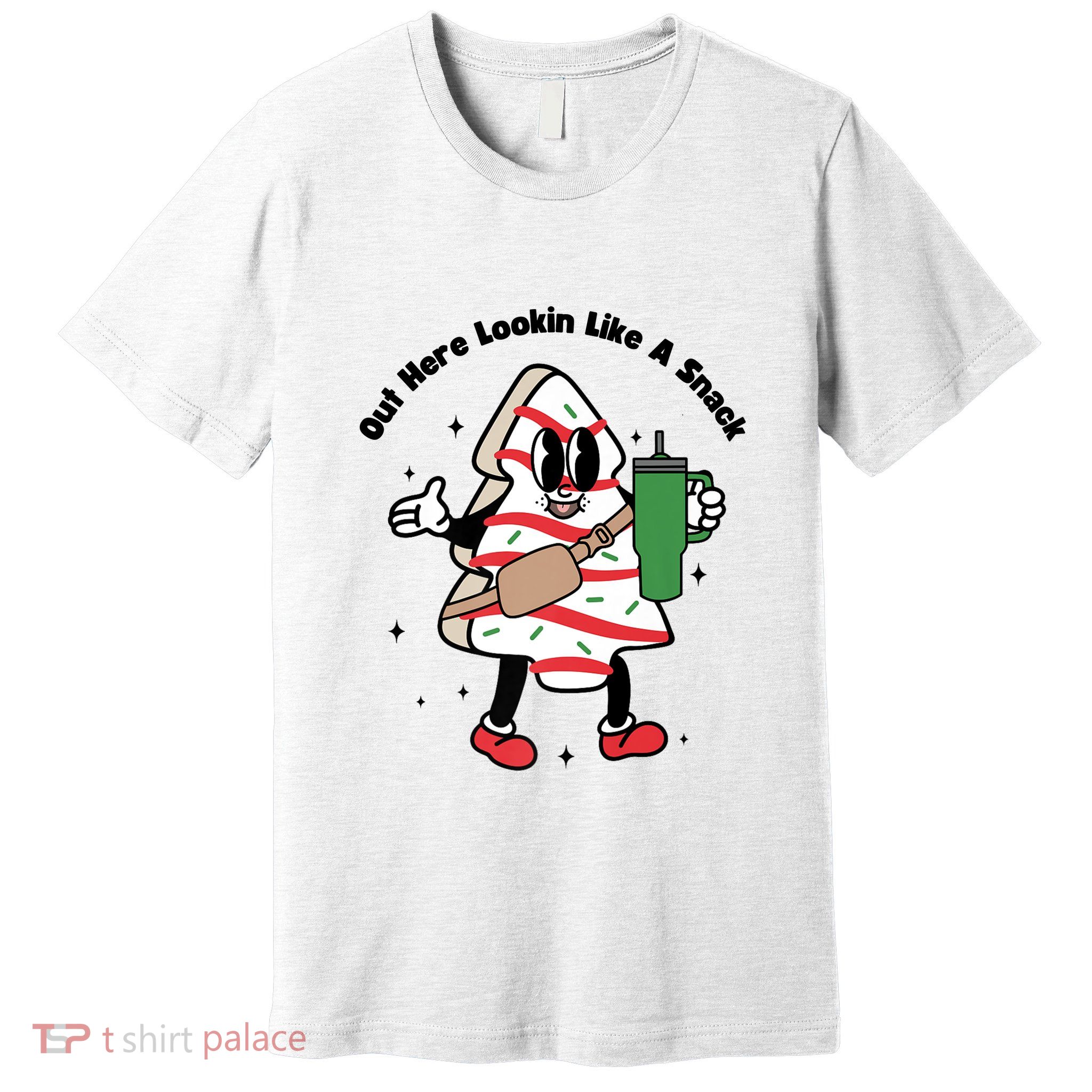 Out Here Lookin Like A Snack Christmas Premium T-Shirt