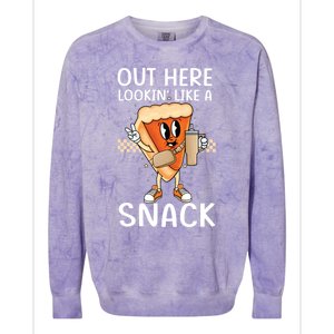 Out Here Lookin Like A Snack Pumpkin Pie Thanksgiving Gift Colorblast Crewneck Sweatshirt