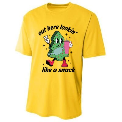 Out Here Lookin Like A Snack Stanley Tumbler Funny Christmas Gift Performance Sprint T-Shirt