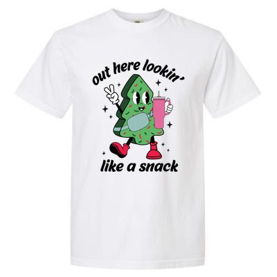 Out Here Lookin Like A Snack Stanley Tumbler Funny Christmas Gift Garment-Dyed Heavyweight T-Shirt