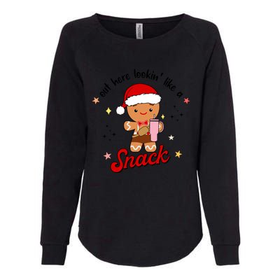 Out Here Lookin Like A Snack Funny Christmas Gingerbread Womens California Wash Sweatshirt