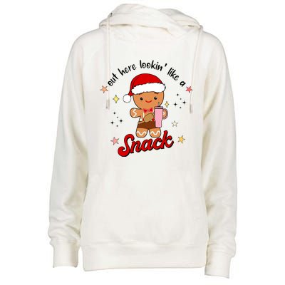 Out Here Lookin Like A Snack Funny Christmas Gingerbread Womens Funnel Neck Pullover Hood