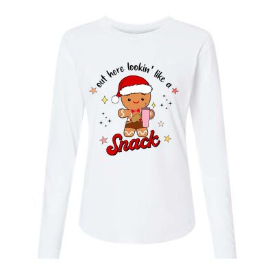 Out Here Lookin Like A Snack Funny Christmas Gingerbread Womens Cotton Relaxed Long Sleeve T-Shirt