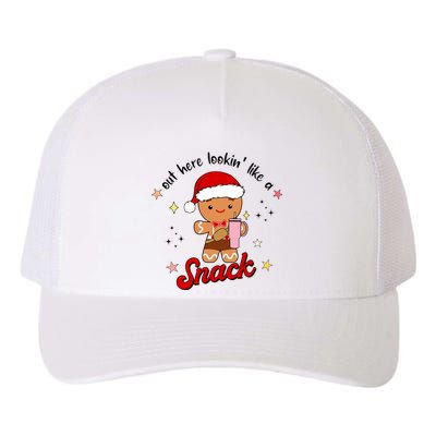 Out Here Lookin Like A Snack Funny Christmas Gingerbread Yupoong Adult 5-Panel Trucker Hat