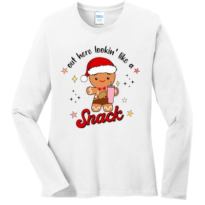 Out Here Lookin Like A Snack Funny Christmas Gingerbread Ladies Long Sleeve Shirt