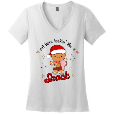 Out Here Lookin Like A Snack Funny Christmas Gingerbread Women's V-Neck T-Shirt