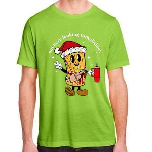 Out Here Looking Tamalicious Tis The Season For Tamales Adult ChromaSoft Performance T-Shirt