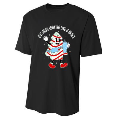 Out Here Looking Like A Snack Christmas Tree Cake Performance Sprint T-Shirt