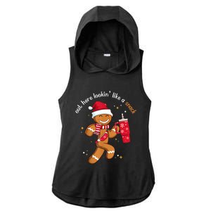 Out Here Looking Like A Snack Boujee Christmas Gingerbread Ladies PosiCharge Tri-Blend Wicking Draft Hoodie Tank