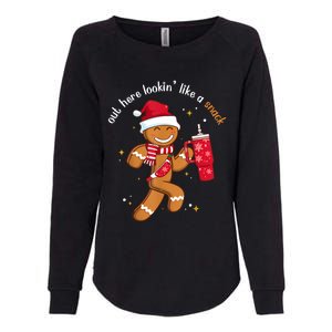 Out Here Looking Like A Snack Boujee Christmas Gingerbread Womens California Wash Sweatshirt